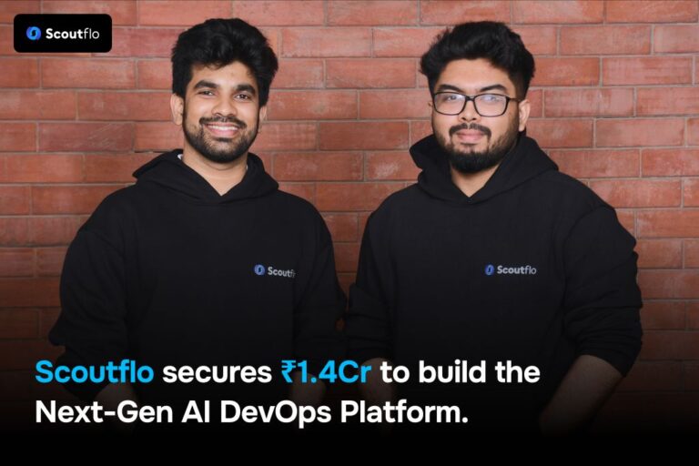 Scoutflo Raises INR 1.4 Crore in Pre-Seed Funding to Reinvent DevOps with AI