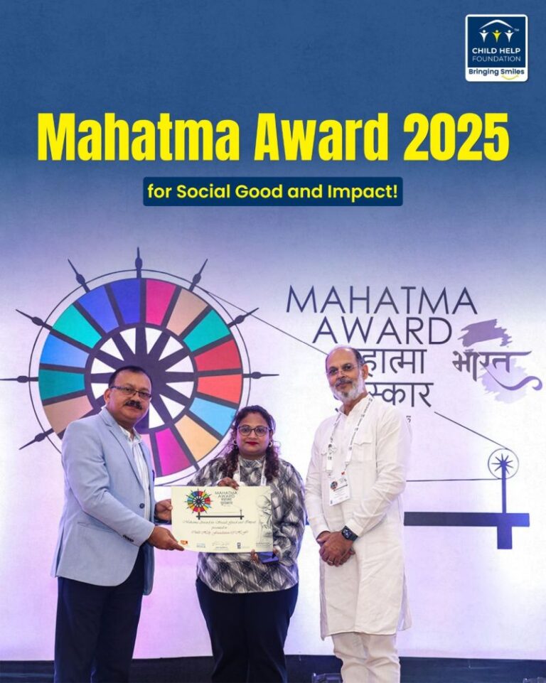 Child Help Foundation Wins Mahatma Award 2025 and CARE NGO Grading Certificate